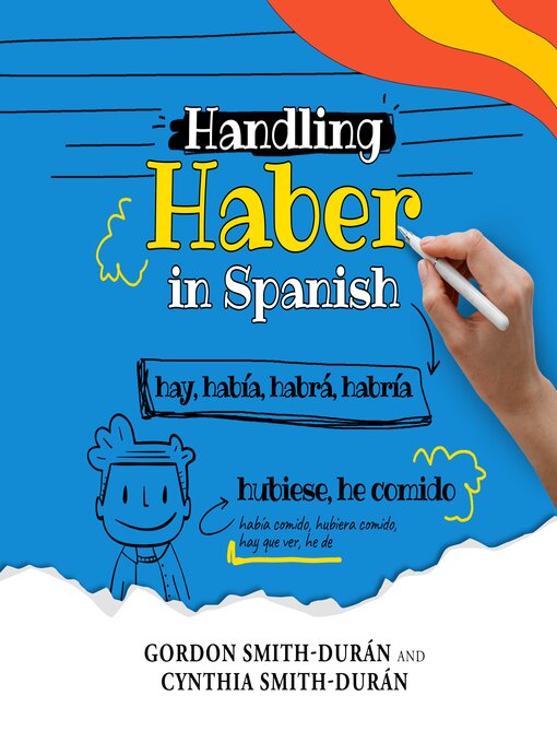 Title details for Handling Haber in Spanish by Gordon Smith Durán - Available